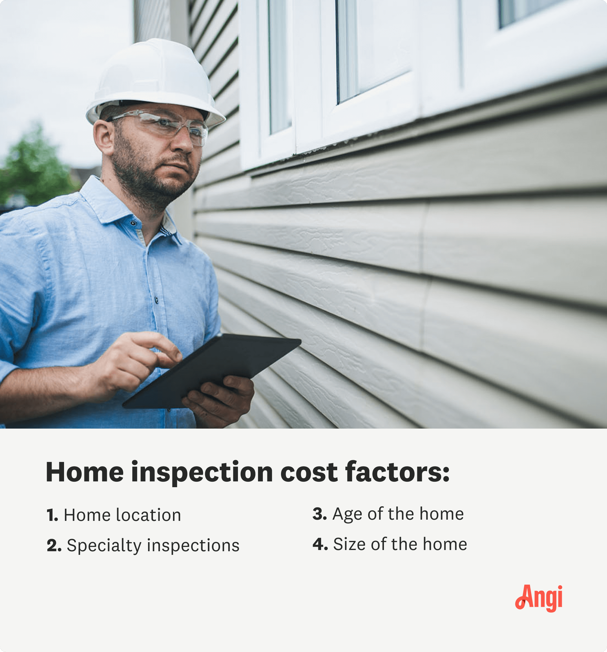 4 cost factors for home inspections, including location and age of the home