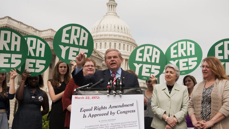 Democratic Sen. Robert Menendez of New Jersey took up the ERA charge from Sen. Ted Kennedy after he died in 2009. "I think about my own daughter," he says. "Nothing should be able to impede her future success." Here, he marks the 40th anniversary of Congress passing the ERA. It was sent to legislatures for ratification; of the 38 states needed to approve it, only 35 had by 1982. 