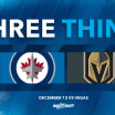 Three things - Vegas steals a win in OT