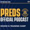 POP 235: Preds Training Camp Begins! And a Rookie Camp Recap