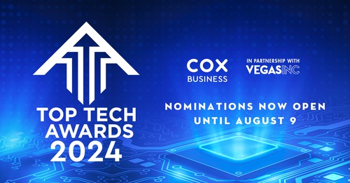 Vegas Inc and Cox Business are now accepting nominations for the  14th annual Top Tech Awards. These awards recognize technology leaders in our communities who exhibit creativity and innovation. 