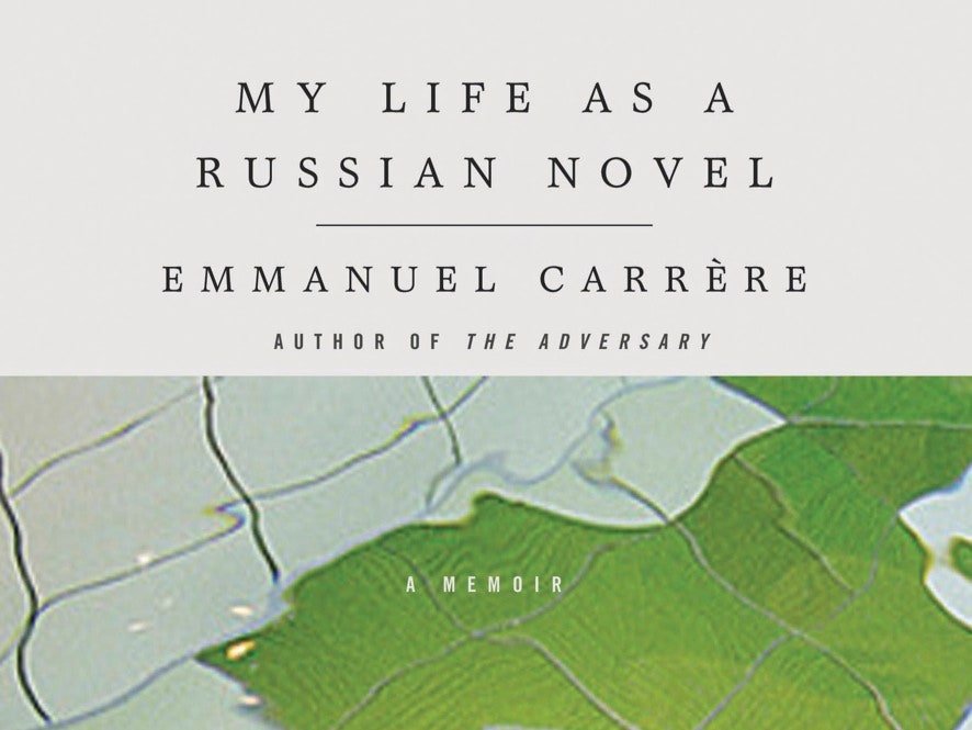 My Life as a Russian Novel