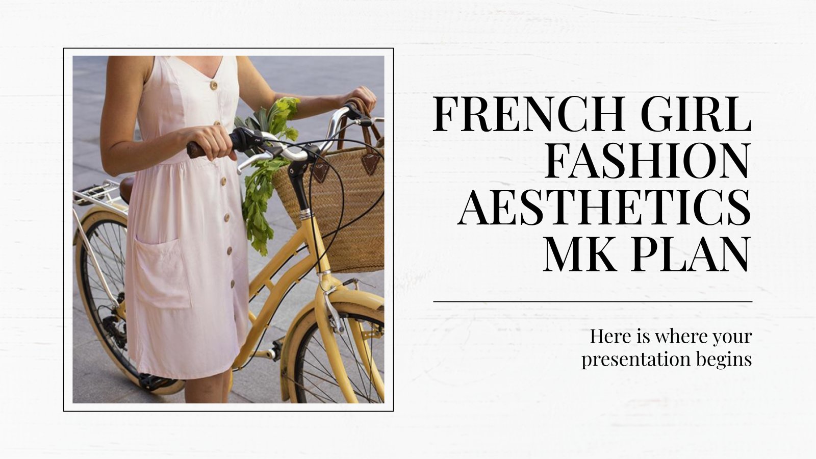 French Girl Fashion Aesthetics Marketing Plan presentation template 