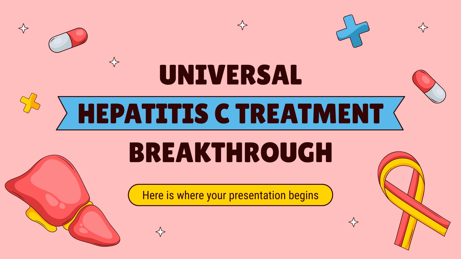 Universal Hepatitis C Treatment Breakthrough presentation template 