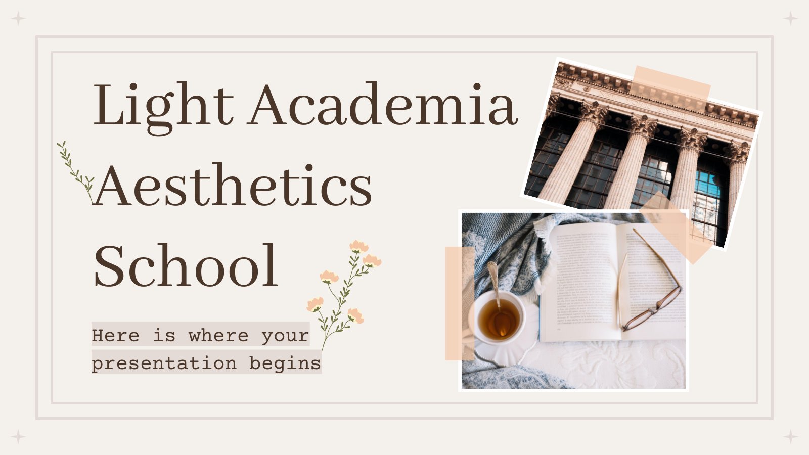 Light Academia Aesthetics School Center presentation template 