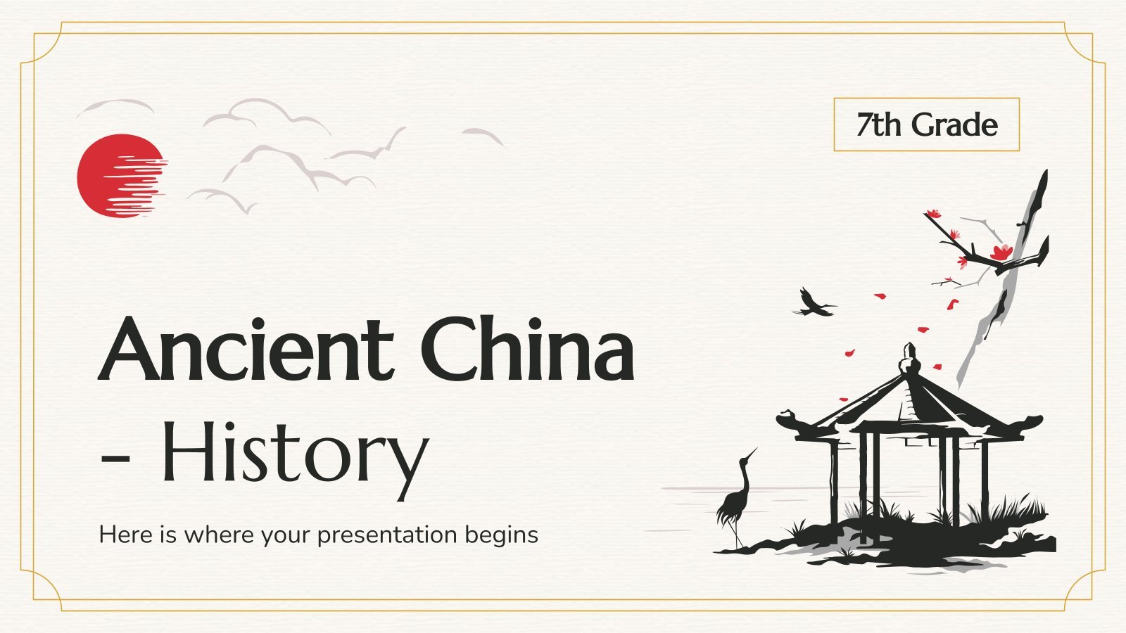 Ancient China - History - 7th Grade presentation template 