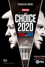 The Choice 2020: Trump vs. Biden