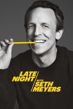 Late Night with Seth Meyers