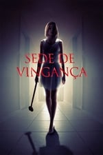 Sede de Vingança