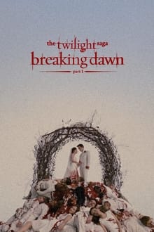 The Twilight Saga: Breaking Dawn - Part 1