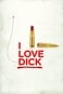 I Love Dick