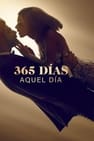 365 días: Aquel Día