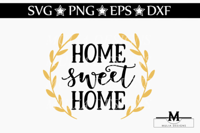 Home Sweet Home SVG