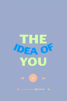 The Idea of You