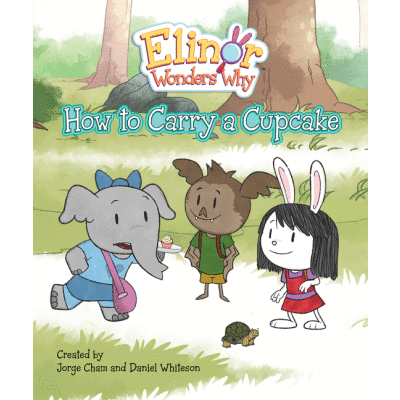 Elinor Wonders Why: How to Carry a Cupcake - Early Reader Graphic Novel