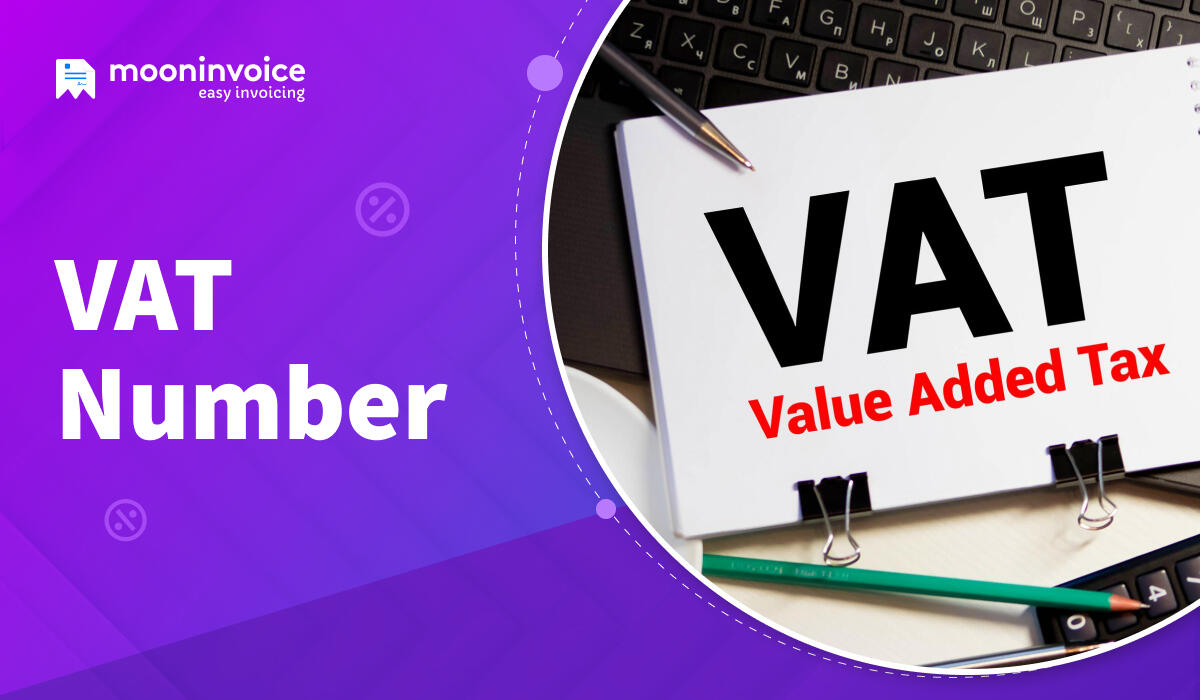 What Is a VAT Number? Everything You Need to Know