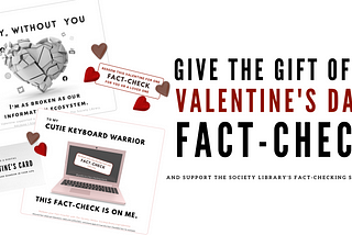 A Fact-Check for Valentine’s Day? 💘