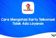 Cara Mengatasi Kartu Telkomsel Tidak Ada Layanan