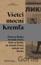 Všetci mocní Kremľa