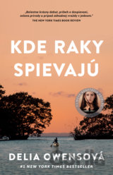 Kde raky spievajú