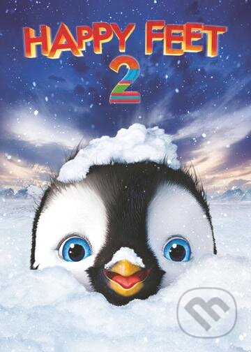 Happy Feet 2 - George Miller, Gary Eck, David Peers, Magicbox, 2011