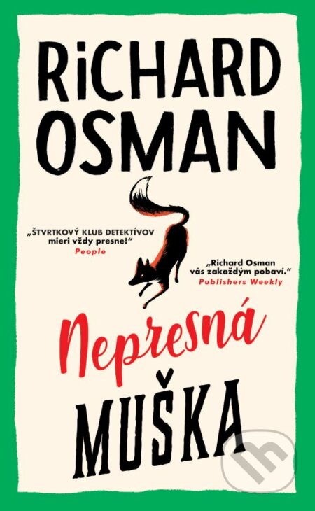 Nepresná muška - Richard Osman, Slovart, 2023