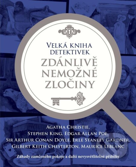 Velká kniha detektivek - Agatha Christie, Stephen King, Edgar Allan Poe, Arthur Conan Doyle, Erle Stanley Gardner, Gilbert Keith Chesteron, Maurice Leblanc, Familium, 2023