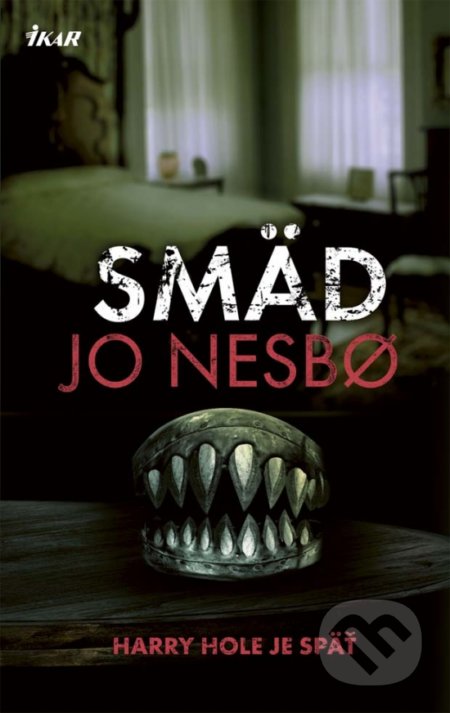 Smäd (Harry Hole 11) - Jo Nesbo, Ikar, 2017