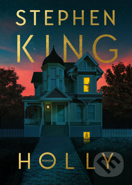 Holly (český jazyk) - Stephen King, BETA - Dobrovský, 2024