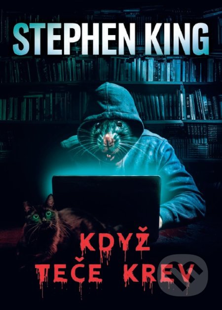 Když teče krev - Stephen King, BETA - Dobrovský, 2021