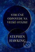 Stručné odpovede na veľké otázky - Stephen Hawking, 2019