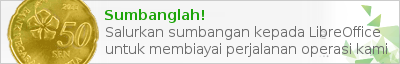 Sumbanglah! Salurkan sumbangan kepada LibreOffice untuk membiayai perjalanan operasi kami...