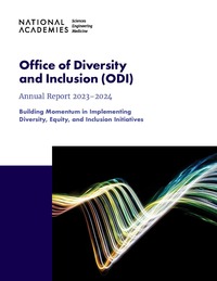 Office of Diversity and Inclusion Annual Report 2023-2024: Building Momentum in Implementing Diversity, Equity, and Inclusion Initiatives