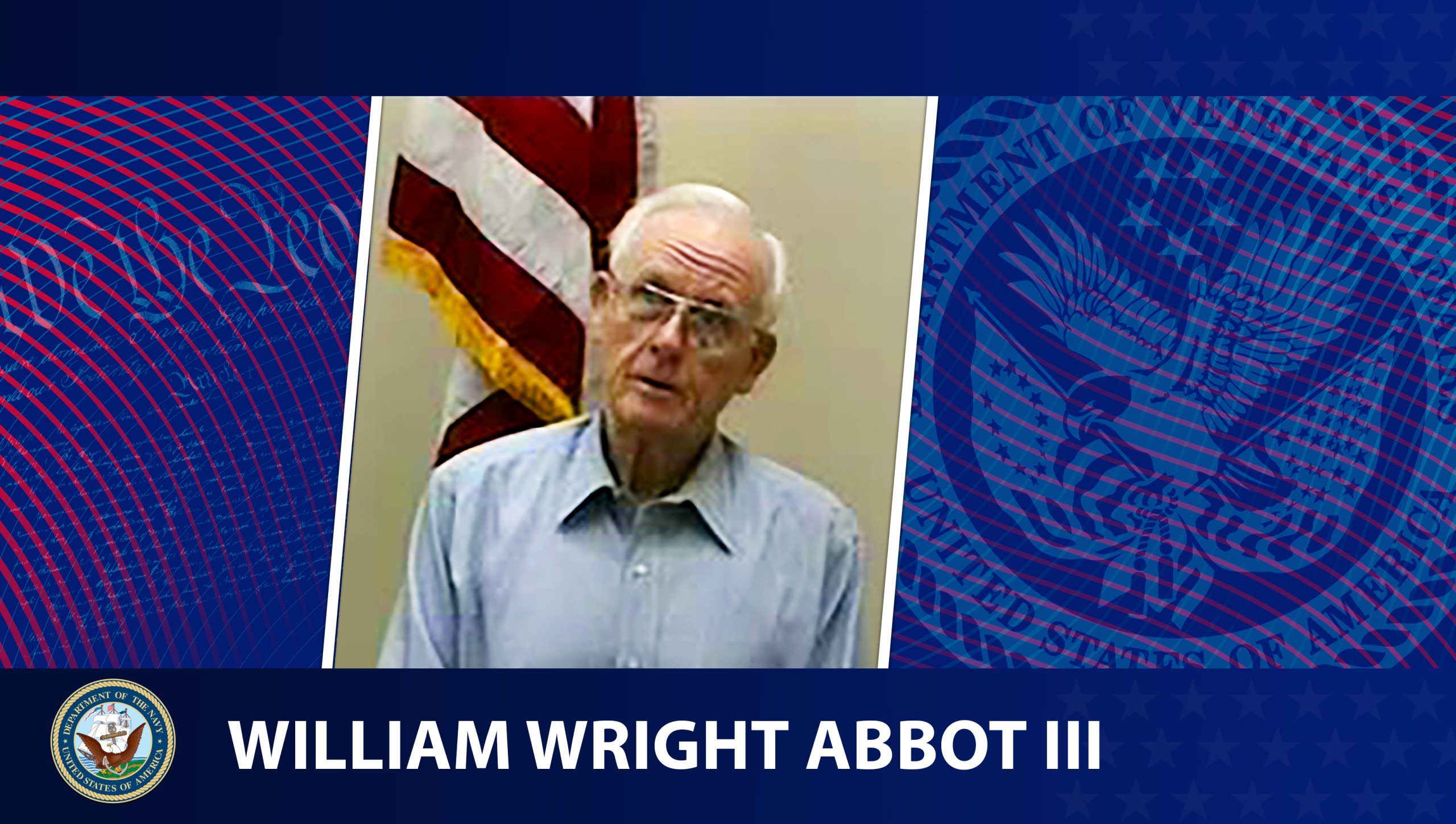 Read Honoring Veterans: Navy Veteran William Wright Abbot III