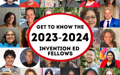 2023-2024 Invention Ed Fellows