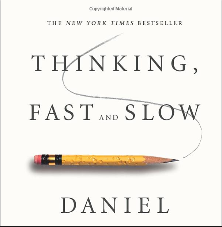 Thinking, Fast and Slow