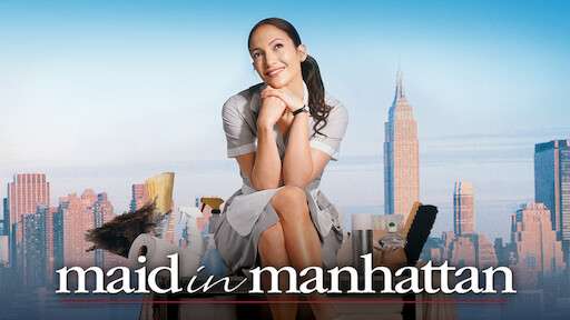 Maid in Manhattan