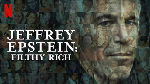 Jeffrey Epstein: Filthy Rich