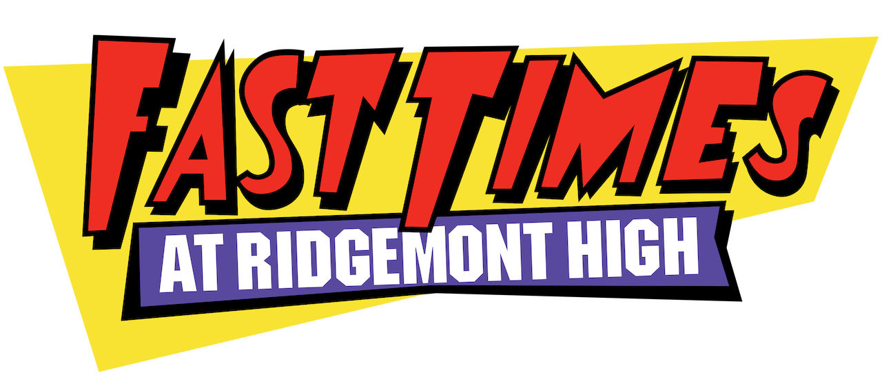 Fast Times at Ridgemont High