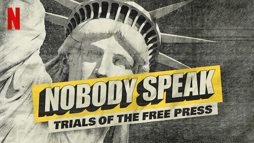 Nobody Speak: Trials of the Free Press