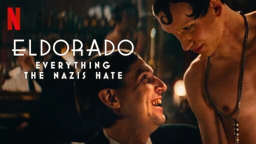 Eldorado: Everything the Nazis Hate