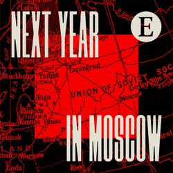 cover art for Next Year in Moscow