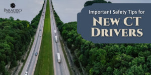 Read more about the article Important Safety Tips for New CT Drivers