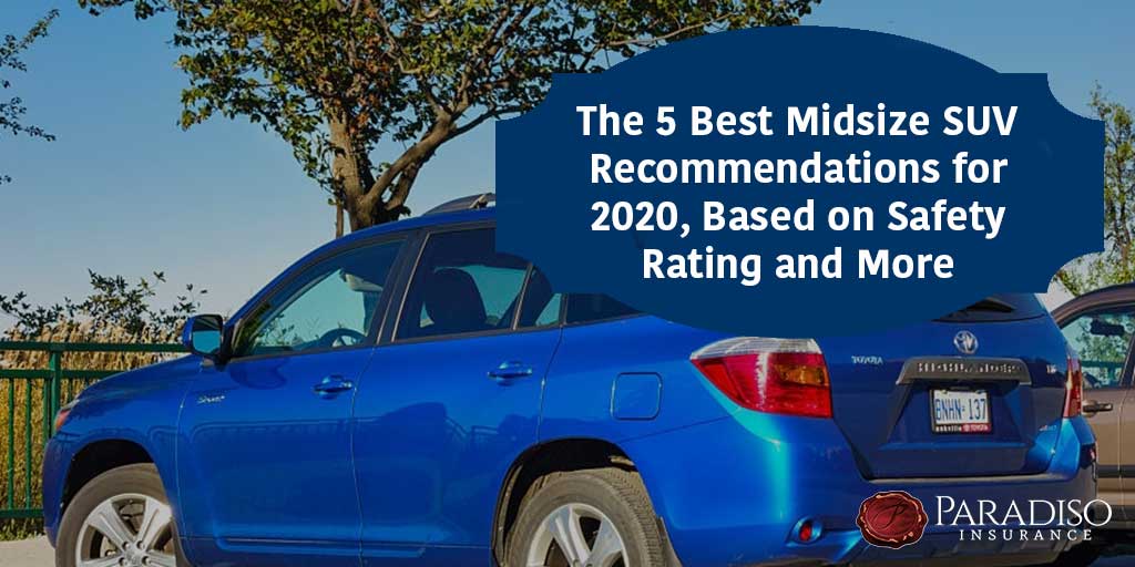 You are currently viewing New Information on Midsize SUV Safety Ratings