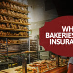 The Importance of Insurance For Bakeries