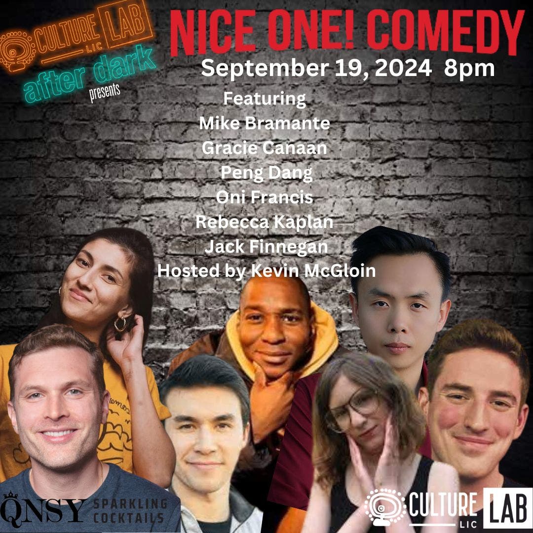 Culture Lab After Dark Presents: Nice One Comedy