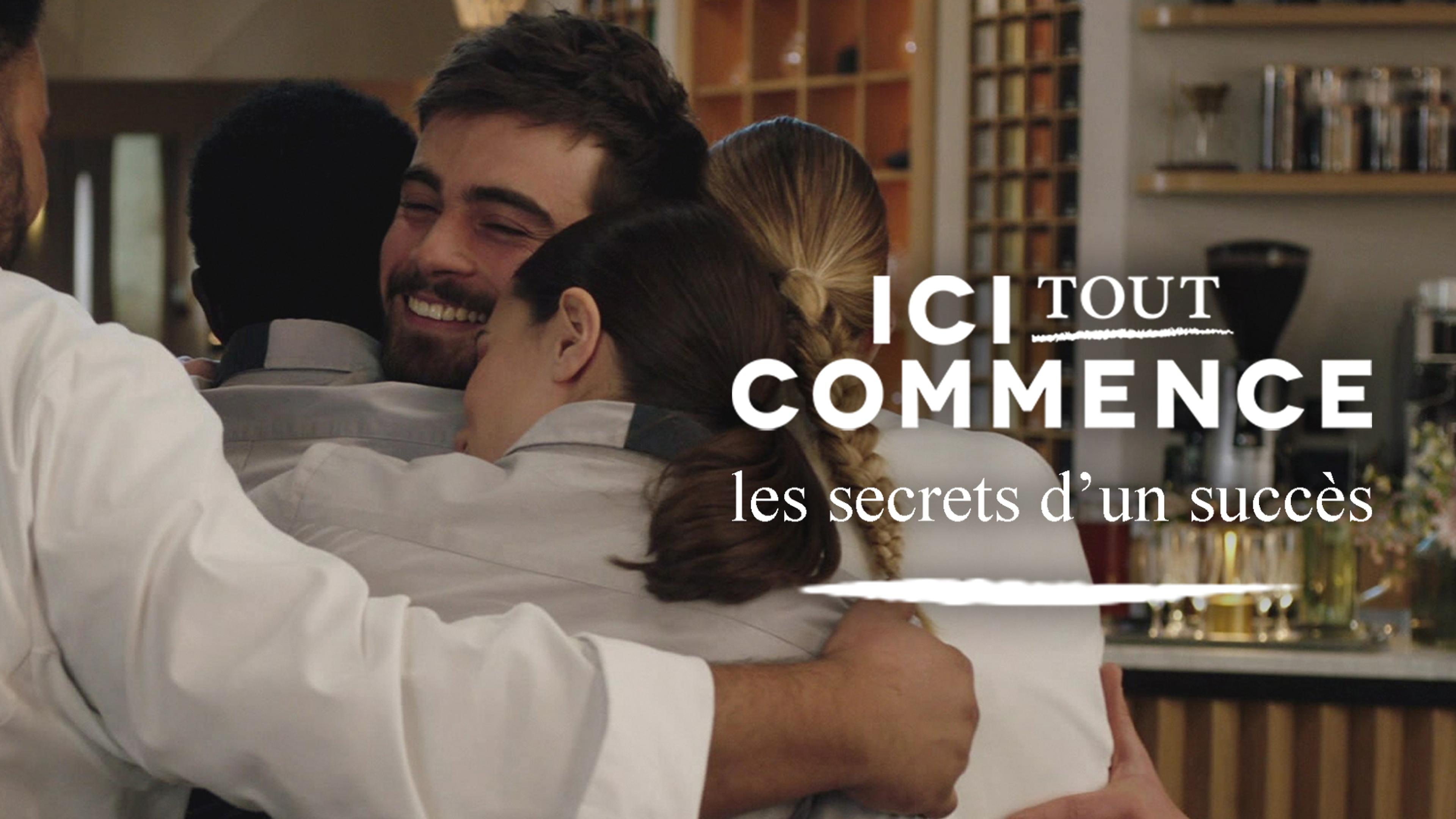 Ici tout commence : les secrets d’un succès