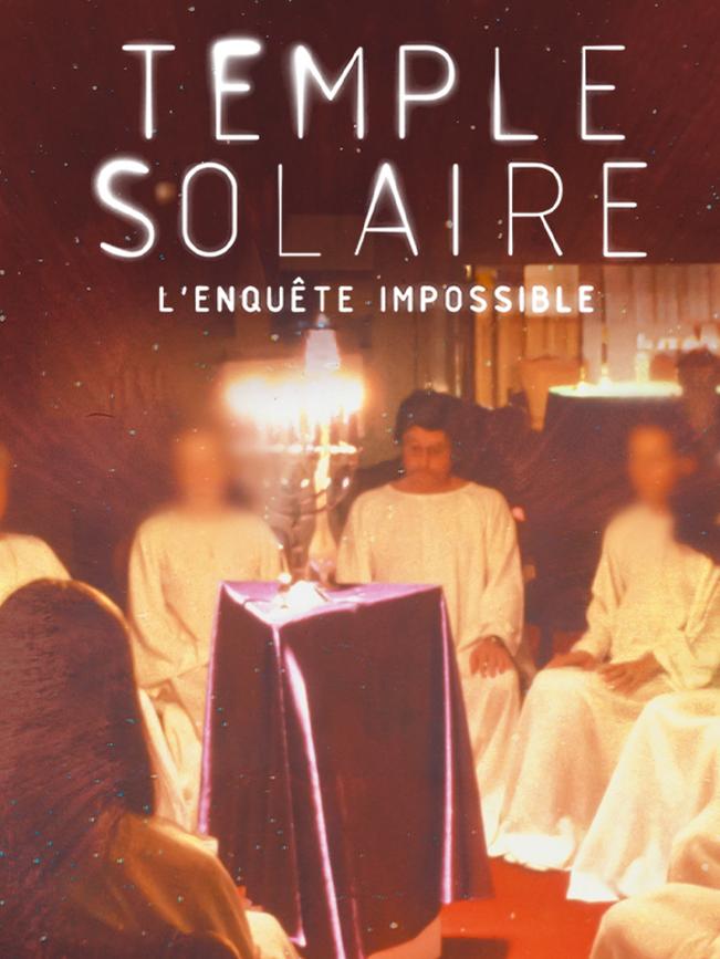 Ordre du Temple solaire : l'enquête impossible