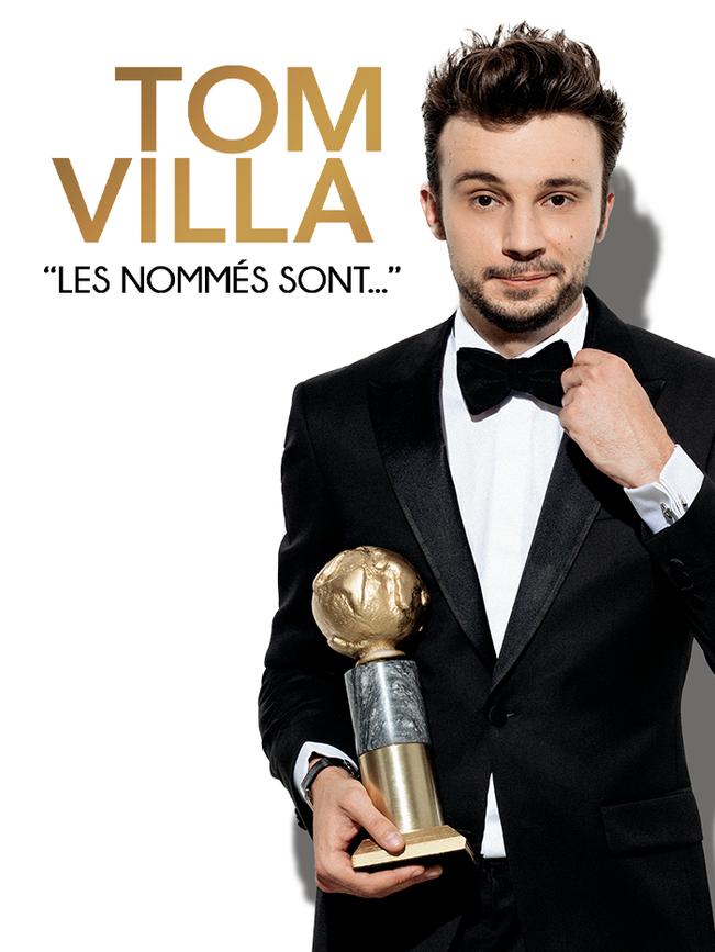 Tom Villa : les nommés sont...