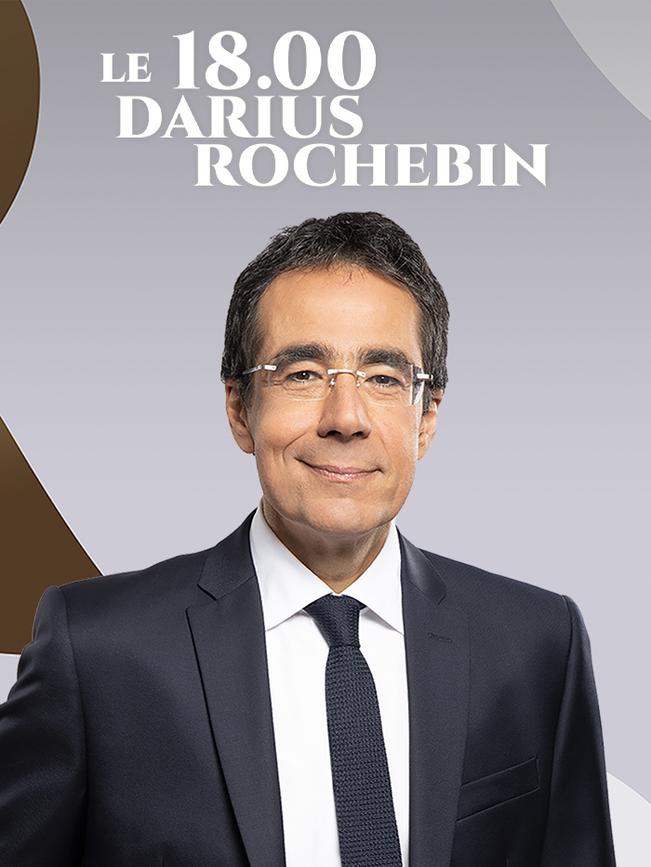 18H Darius Rochebin